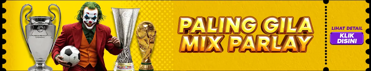 MIX PARLAY GILA138